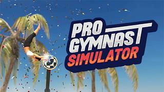 体操のプロになろう！【Pro Gymnast Simulator】