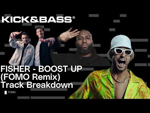 FISHER X FLOWDAN - Boost Up (FOMO Flip) [TRACK BREAKDOWN]