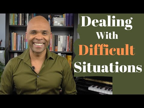 6 Key Tips For Dealing With Difficult Situations