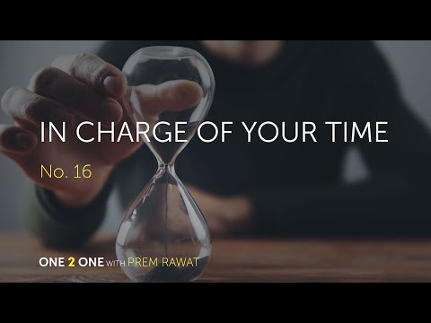 One 2 One, No. 16 - In Charge of Your Time