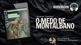 O medo de Montalbano (conto completo) - Audiobook - Audiolivro - Narração Humana -