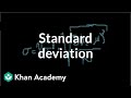 Statistics: Standard deviation | Descriptive statistics | Probability and Statistics | Khan Academy
