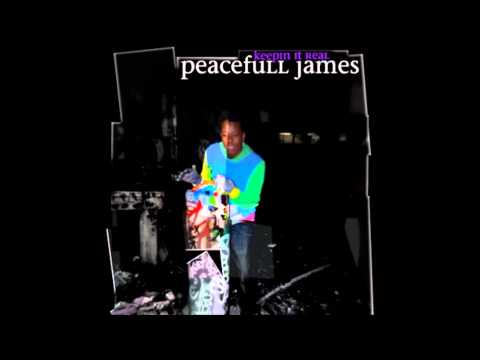 Peacefull James - Lazy Ass Nigga