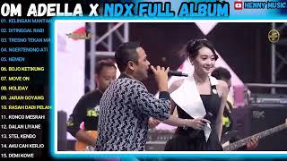 Download lagu OM. ADELLA X NDX FULL ALBUM TERBARU 2025| NGERTENONO ATI, NEMEN BOJO KETIKUNG, MOVE ON mp3 Download lagu OM. ADELLA X NDX FULL ALBUM TERBARU 2025| NGERTENONO ATI, NEMEN BOJO KETIKUNG, MOVE ON mp3
