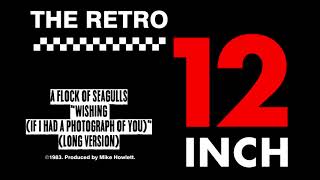 A Flock Of Seagulls - Wishing (If I Had A Photograph Of You) (Long Version)