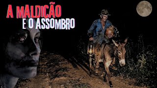 OS 3 IRMÃOS E A MALDIÇÃO - ZÉ MACHADO E O BARÃO SEM CABEÇA.