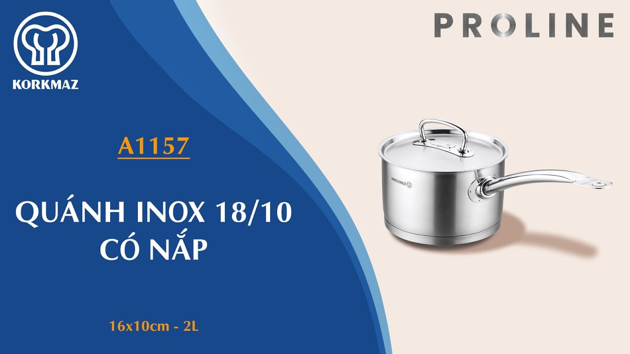 Quánh inox nấu bếp từ cao cấp Korkmaz Proline 2 lít có nắp inox - Ø16x10cm -  A1157