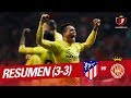 Highlights Atletico Madrid vs GIrona FC (3-3)