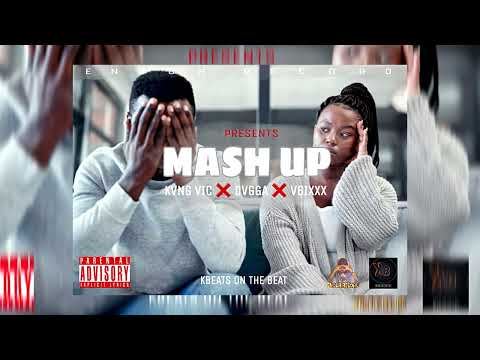 KVNG VIC X DVGGA X V6IXXX - MASH UP - [ Prod By. Dvgga ] Official Audio Video