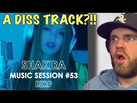 SHAKIRA DISS TRACK?! IN A BRA?! 😳 | SHAKIRA || BZRP Music Sessions #53 (REACTION)