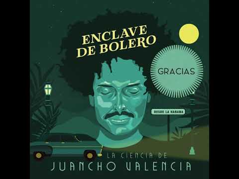 La Ciencia de Juancho Valencia - Gracias