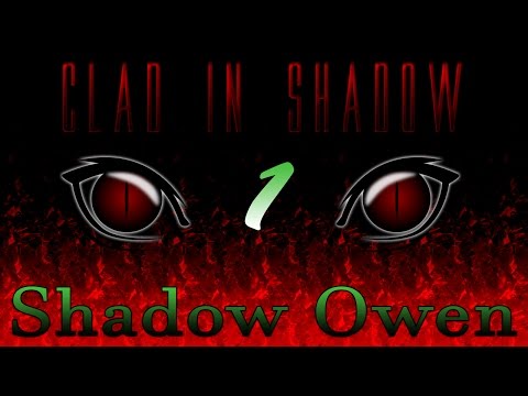 Clad in Shadow - U.N. Owen was her?