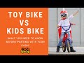 TOY BIKE VS PROPER BIKE What You Need To Know Before You Buy Your Child A Bike