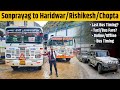 Sonprayag से Haridwar Rishikesh Chopta कैसे जायें Sonprayag To Haridwar Bus Ti
