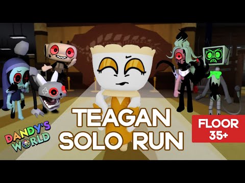 TEAGAN SOLO RUN DANDY'S WORLD (FLOOR 35+)