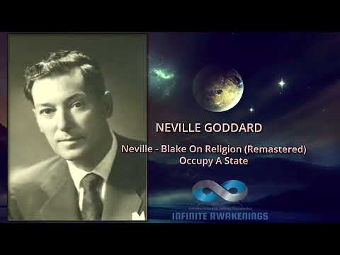 IA | Neville: Blake On Religion (Remastered) Occupy A State - Neville Goddard