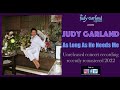 JUDY GARLAND As Long As He Needs Me from OLIVER unreleased rare concert album outtake 2022 remaster