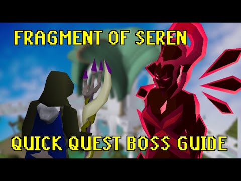 Defeat Fragment of Seren on your FIRST TRY (OSRS SONG OF THE ELVES BOSS GUIDE FOR NOOBS)