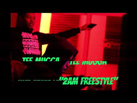 TEE MUGGA "2AM FREESTYLE"