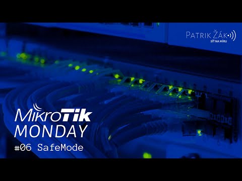 Safe Mode | Mikrotik Monday #06 #sitnamiru