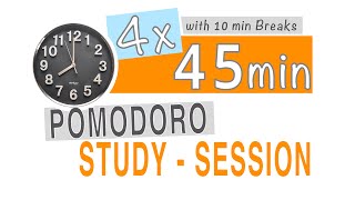 Pomodoro technique 45 min | Study & work with me | concentration + FOCUS | TIMER | university