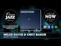 Miles Davis & Chet Baker - Infinity Promenade (1953)
