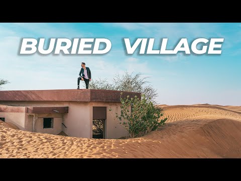 Exploring the Mysterious Buried Village in the Desert