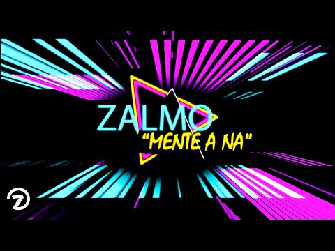 ZALMO - Mente A Ná (Audio)  Prod. By BooBassKing