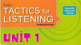Tactics for Listening Third Edition Basic Unit 1 Introductions and Names