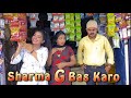 Sharma Ji bas Karo!! | शर्मा जी बस करो | Latest Comedy Video | JagritiVishali