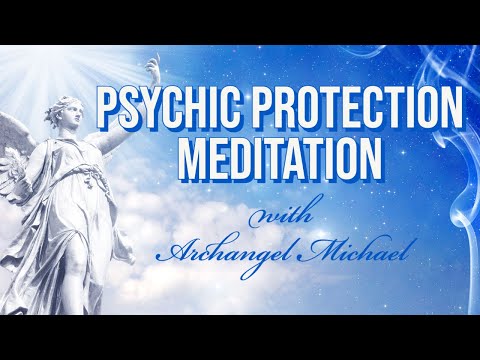 Psychic Protection with Archangel Michael Meditation | Sarah Hall