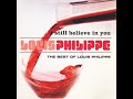 Louis Philippe - I Still Believe In You (1996)