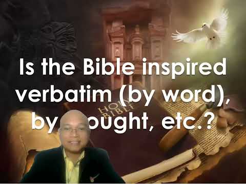 01- The Word of God (Part 3): Theories of Inspiration of the Scriptures