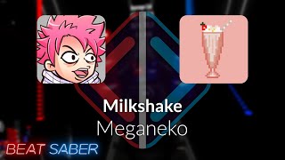 Beat Saber | Rogdude | Meganeko - Milkshake [Expert+] #1 (10 Misses) | 90.87%