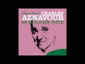 Charles Aznavour - Viens pleurer au creux de mon épaule