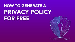 Generate a FREE Privacy Policy