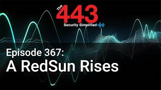 A RedSun Rises - The 443 Podcast - Episode 367