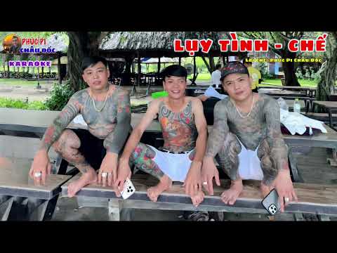 Luỵ tình chế karaoke phúc pi châu đốc