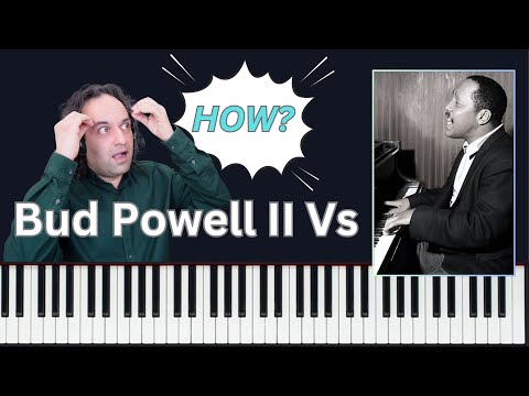 Bud Powell II V phrases unlocked