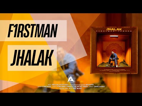 F1rstman ft Tawsen - Jhalak (Prod by. LJ)
