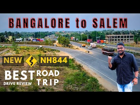 Bangalore to Salem via NH844 | New Hosur to Dharmapuri Highway | Road Trip & Complete Information