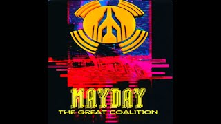 MAYDAY - THE GREAT COALITION [FULL ALBUM 151:22 MIN] 1995 HD HQ HIGH QUALITY