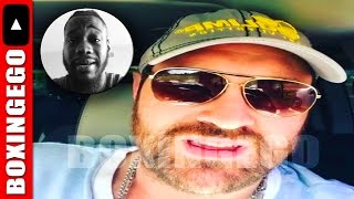 (WOW) TYSON FURY 2 DEONTAY WILDER: "BRONZE BALLS DONT CALL URSELF CHAMP--WHEN I'M BACK U 1ST-B*TCH!"