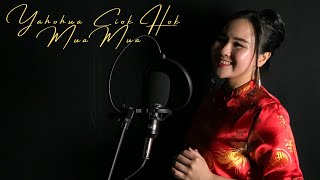 Download lagu Berkat Allah Melimpah / Yahohua Ciok Hok Mua Mua (Edisi Imlek) - Cover by Yane Wong mp3