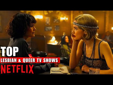 Top Netflix Lesbian and Queer TV Shows...🏳️‍🌈