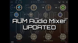 Video thumbnail for AUM Audio Mixer - MASSIVE UPDATE - Let's Look At Few Of The New Features by The Sound Test Room