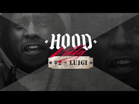 HoodViddy #2 Luigi - Streets