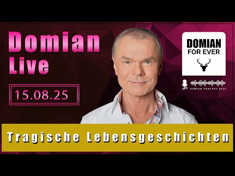 DOMIAN LIVE – Die besten Geschichten 15.08.2025 @DomianGeschichtenzeit