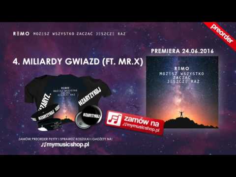 Remo ft. Mr. X - Miliardy Gwiazd
