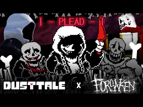 Dusttale x Forsaken | Plead (Dust Sans vs. Papyrus) | Battle Animation